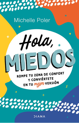 Libro Hola Miedos De Poler Michelle