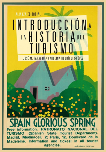 Introduccion A La Historia Del Turismo - Faraldo, José M,