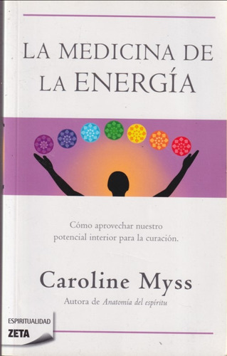 La Medicina De La Energia Caroline Myss 