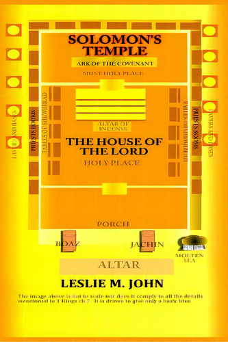 Solomon's Temple: The House Of The Lord, De John, Leslie M.. Editorial Lightning Source Inc, Tapa Blanda En Inglés
