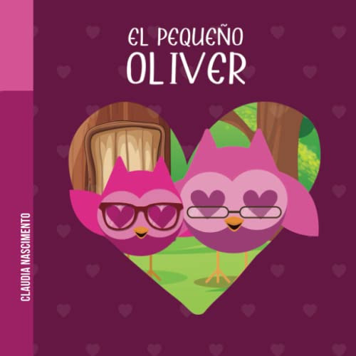 El Pequeño Oliver -nara Y Sus Amigos-