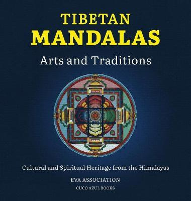 Libro Tibetan Mandalas, Arts And Traditions : Cultural An...