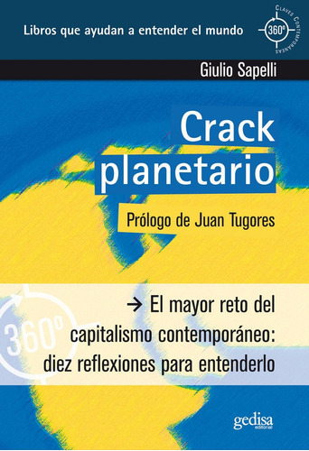 El Crack Planetario, De Sapelli, Giulio. Editorial Gedisa, Tapa Blanda En Español