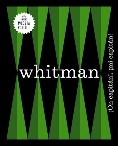 Oh Capitan Mi Capitan (coleccion Poesia Portatil) - Whitma*-