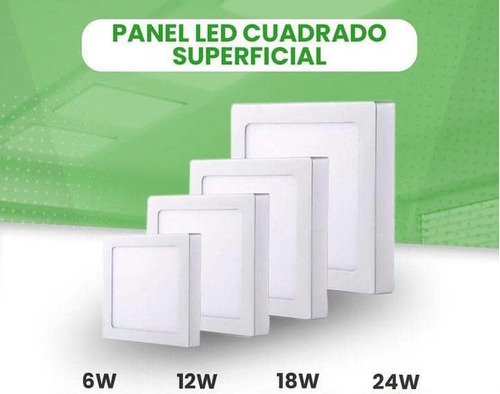 Panel Led Superficial Cuadrado 6w 12w 18w 24w