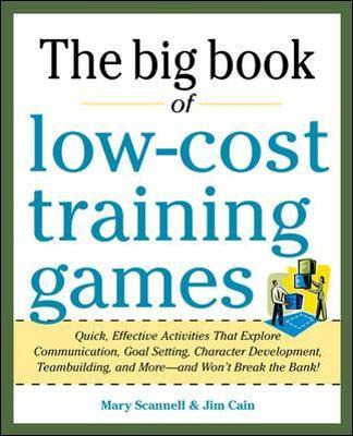 Libro Big Book Of Low-cost Training Games: Quick, Effecti...