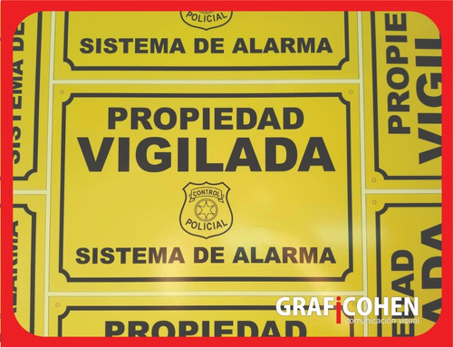 Cartel Propiedad Vigilada /protegida Control Policial 20x28 