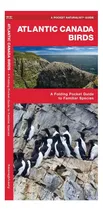 Comprar Libro: Las Aves Del Atlántico Canadiense: Una Guía De Bolsil