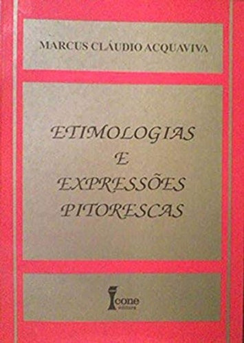 Dicionário Ilustrado De Fisioterapia - 2ª Edição: Não, De Marcus Cláudio Acquaviva. Série Não, Vol. 1. Editora Icone, Capa Mole, Edição 1 Em Português, 1994