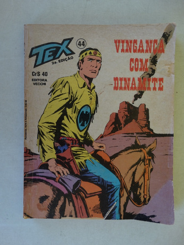 Tex 2ª Edição Nº 44 Editora Vecchi Nov 1980