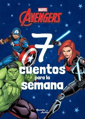 Avengers. 7 Cuentos Para La Semana / Marvel