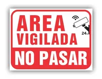 Comprar Cartel Area Vigilada No Pasar 30x40 Monitoreo Satelital 24hs