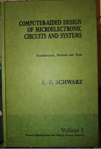 Computer-aided Design Of Microelectronic Circuits And System