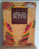 Comprar Libro: Chile Artesanía Tradicional Horacio Larrain Y Otros