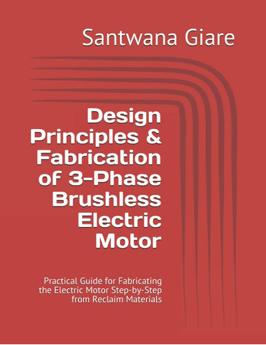 Libro: Principles & Fabrication Of 3-phase Brushless Motor: