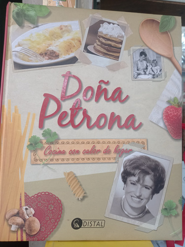 Doña Petrona Cocina Con Calor De Hogar