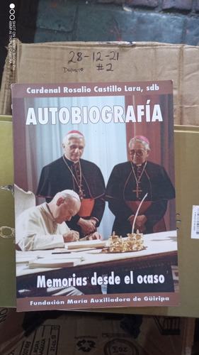 Autobiografía Memorias Desde El Ocaso. Rosalio Castillo Lara (Usado)