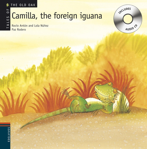 Libro Camilla, The Forreign Iguana - Anton, Rocio/ Nunez, L