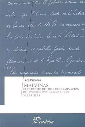 Malvinas El Derecho De Libre Determinación () Ana Pastorino