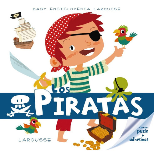 Los Piratas - Larousse