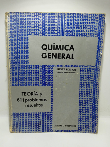 Química General - Jerome L. Rosenberg - 6ta Edición