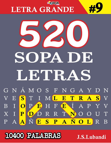 Libro: 520 Sopa De Letras #9 (10400 Palabras) | Letra Grande