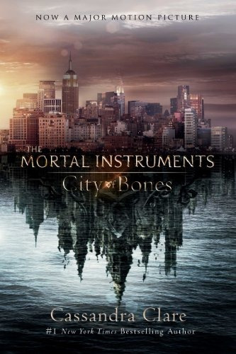 City Of Bones Movie Tiein Edition (the Mortal Instruments)