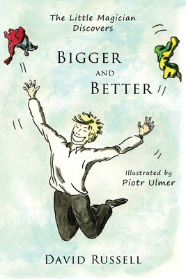 Libro The Little Magician Discovers Bigger And Better - R...