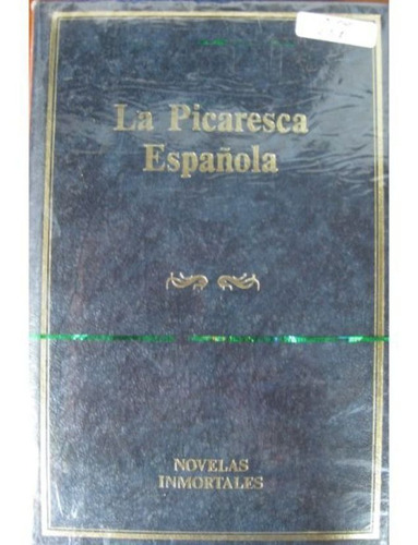 La Picaresca Espaã¿ola