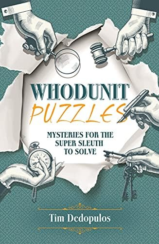 Libro: Whodunit Puzzles: Mysteries For The Super Sleuth To