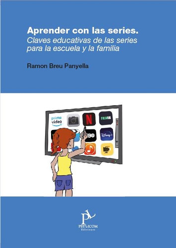 Libro Aprender Con Las Series. Claves Educativas De Las S...