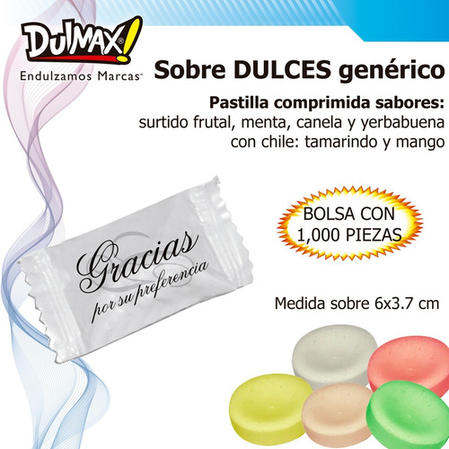 Dulces 7 Grms Personalizado 4 Tintas 10,000 Sobres Dulmax