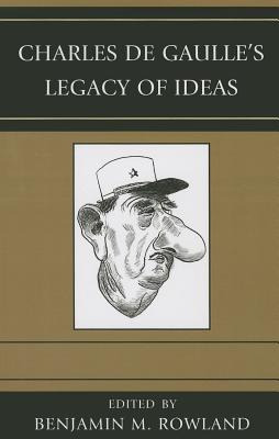 Libro Charles De Gaulle's Legacy Of Ideas - Rowland, Benj...