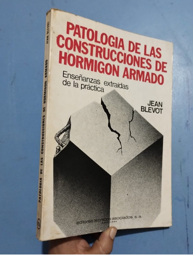 Libro Patología De Las Construcciones Hormigón Armado Jean
