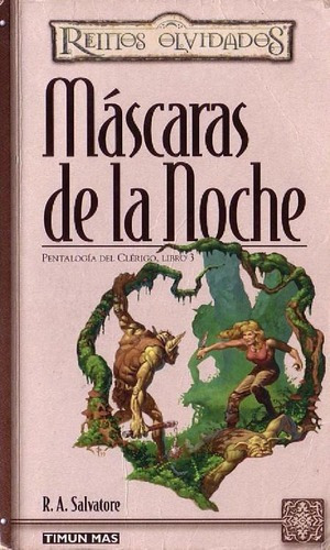 Mascaras De La Noche. Pentalogia Del Clerigo Libro 3, De Salvatore, R.a. Editorial Timun Mas En Español