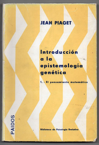 Introduccion A La Epistemologia Gentic 1 - Piaget Usado 1978