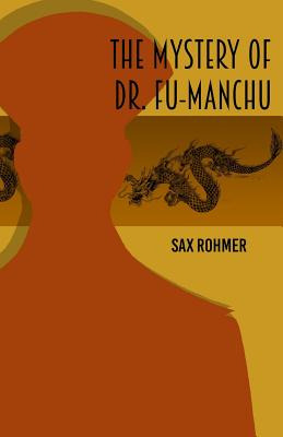 Libro The Mystery Of Dr Fu Manchu - Rohmer, Sax