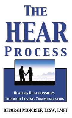 Libro The Hear Process: Healing Relationships Through Lov...