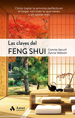 Las Claves Del Feng Shui Ne - Spruill Connie Watson Sylvia