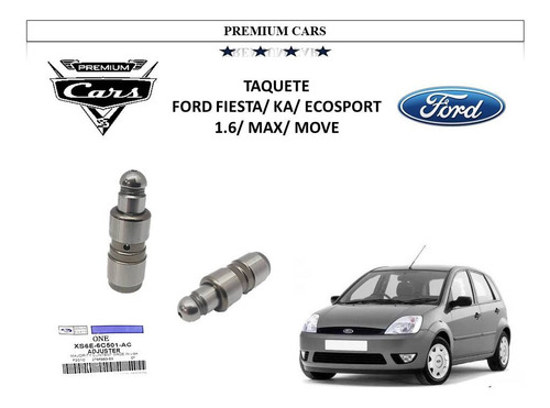 Imagen 1 de 4 de Taquete Ford Fiesta/ Ka/ Ecosport 1.6/ Max/ Move