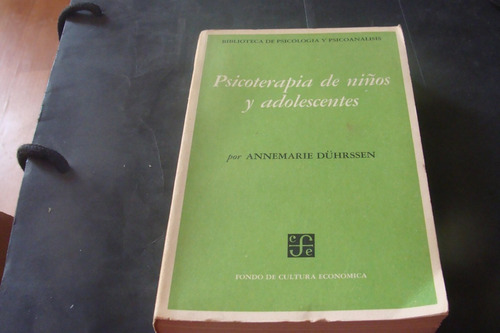 Psicoterapia De Niños Y Adolescentes , Annemarie Duhrssen