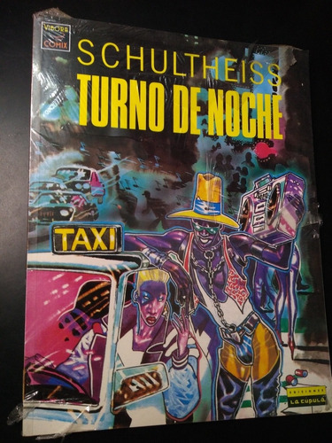 Turno De Noche Schultheiss La Cupula Vibora Comix Historieta