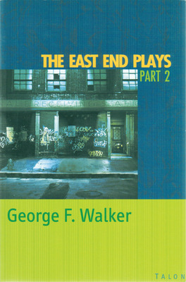 Libro The East End Plays: Part 2 - George F. Walker