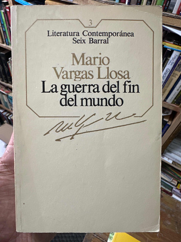 La Guerra Del Fin Del Mundo - Mario Vargas Llosa