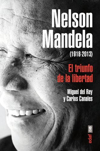 Nelson Mandela El Triunfo De La Libertad -trazos De La Histo