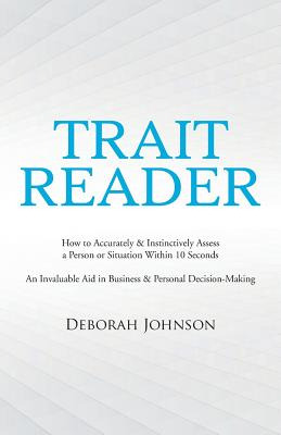 Libro Trait Reader: How To Accurately & Instinctively Ass...