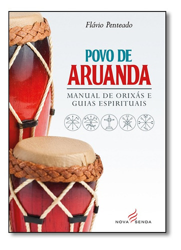 Povo De Aruanda, De Flavio Penteado., Vol. N/a. Editora Nova Senda, Capa Mole Em Português, 2018
