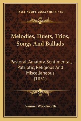 Libro Melodies, Duets, Trios, Songs And Ballads: Pastoral...