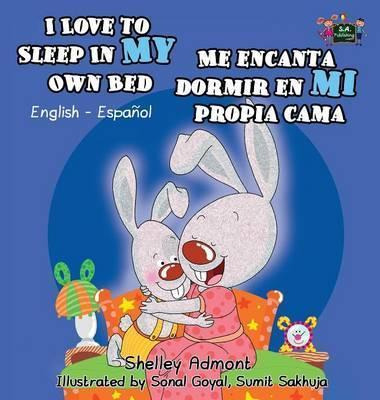 Libro I Love To Sleep In My Own Bed Me Encanta Dormir En ...