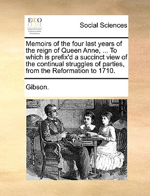 Libro Memoirs Of The Four Last Years Of The Reign Of Quee...